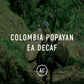 Colombia Popayan EA Decaf 35kg